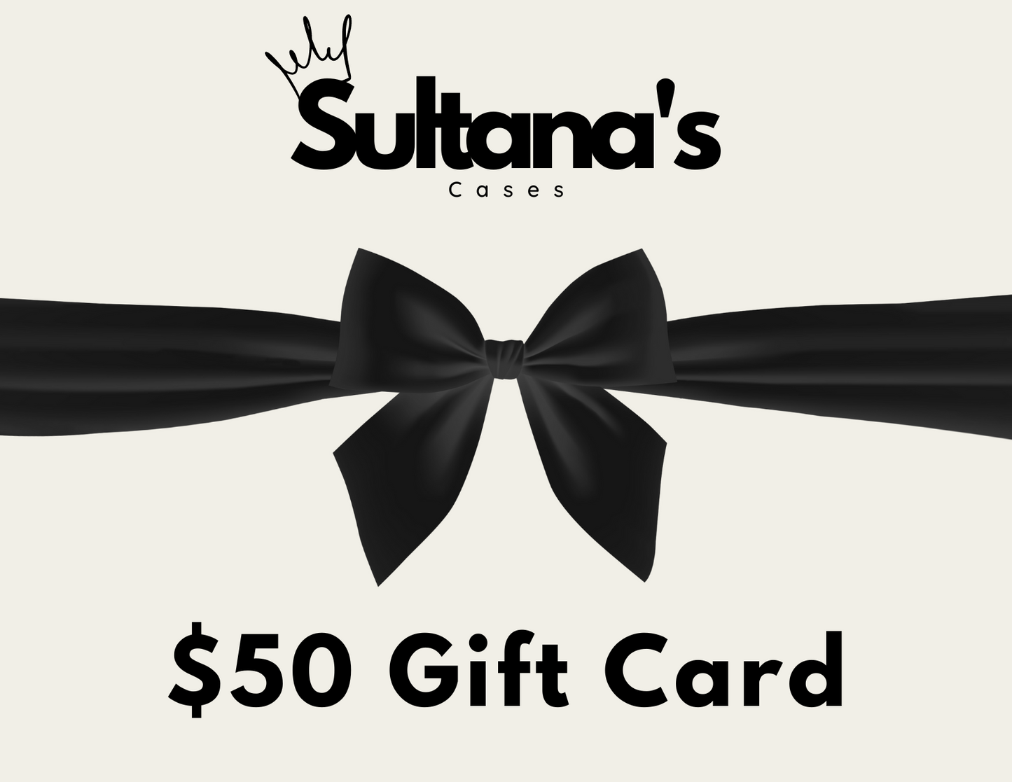 Sultana's Cases Gift Card